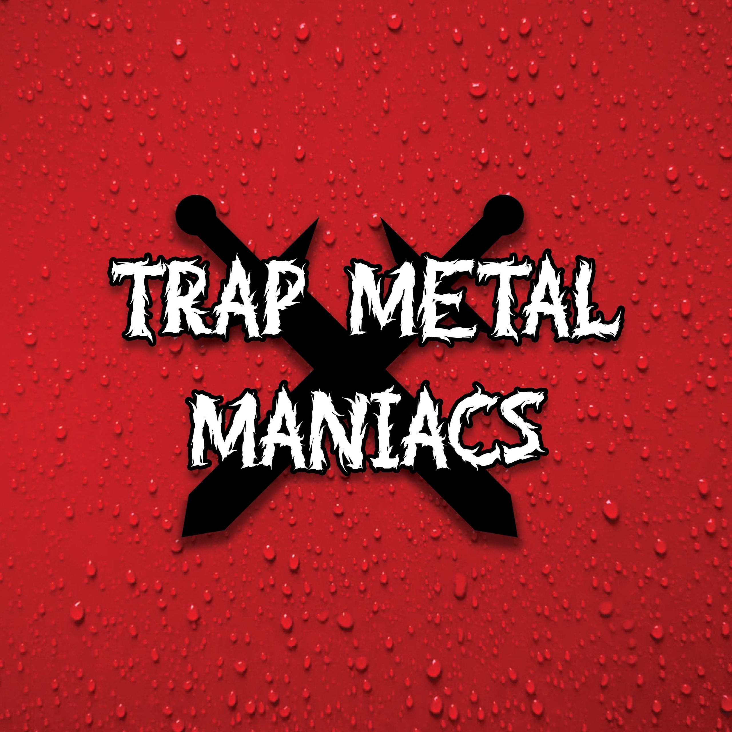 Trap metal. Треп метал. Metal Maniacs. Trap Metal картинки. Trap Metal исполнители.